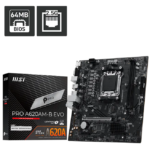 MSI PRO A620AM - B EVO AMD CHIPSET